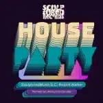 SculpturedMusic - House Party (Incl. Remixes)
