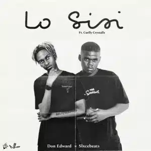 Slxcebeats & Don Edward - Lo'Sisi ft. Curlly Crystallz