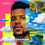 Soil Zintoh SA - Take Me Somewhere EP