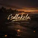 Static Que - Is'dlakela ft. Cwelzn & Durban Top Cruz