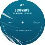 Buddynice - The Midtempo Diaries EP 01 Buddynice - The Midtempo Diaries EP 01