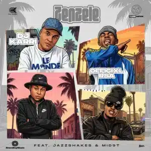DJ Karri & Officixl RSA - Zenzele ft. Mid9t & Jazz Shakes