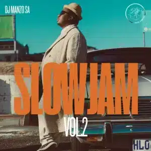 DJ Manzo SA - Slowjam, Vol. 2