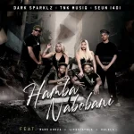 Dark Sparklz, TNK MusiQ & Seun1401 – Hamba Nabobani ft. Mark Khoza, Lifestayela & Vulela Dark Sparklz, TNK MusiQ & Seun1401 – Hamba Nabobani ft. Mark Khoza, Lifestayela & Vulela