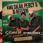 King Salah, Percy 5 & Reexhii - Stimela Sa Lekompo ft. AbutiVee, Nate Africa & Mr Bareng