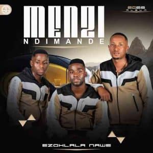 MENZI MUSIC - Ezohlala Nawe ft. Thabiso Shange & Stshomi