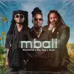 MusiholiQ, Big Zulu & Airic – Mbali