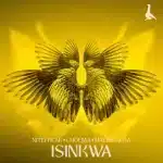 Nitefreak, Choujaa & Maline Aura – Isinkwa