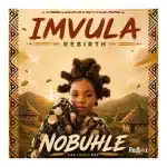 Nobuhle – Igama ft. Mr Luu