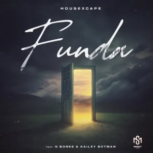Ntsakzin - Funda ft. Q Bonke, Kailey Botman & HouseXcape