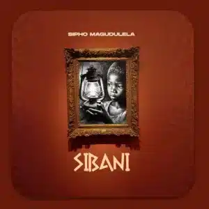 Sipho Magudulela & Ciniso - Ezintabeni ft. Mathandos