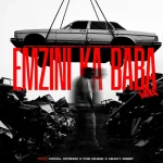 Syfred Mckay, SjavasDaDeejay, JudgeDeBliQSim & Hamilton Deep – Emzini ka Baba ft. Vocal Express, Fns MusiQ & HeavyDeep