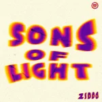 ZIDDO – Sons Of Light ZIDDO – Sons Of Light