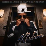 Anele Dahh King & Mulest Vankay – Khuluma ft. Mrs Oktober & Twinnie Gee Anele Dahh King & Mulest Vankay – Khuluma ft. Mrs Oktober & Twinnie Gee
