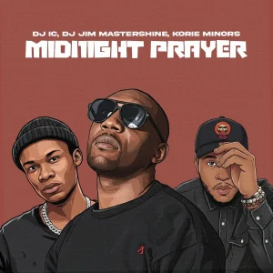 DJ IC, DJ Jim Mastershiine & Korie Minors - Midnight Prayers