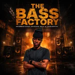 DrummeRTee924, Drugger Boyz & TheBunny04 – The Bass Factory EP