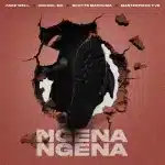 Fake’well, Uncool MC, Scotts Maphuma & Masterpiece YVK – Ngena Ngena
