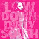 Jussgigi – Low Down Dirty South EP