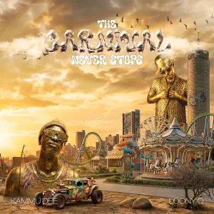 Kammu Dee & Loony Q - The Carnival Never Stops EP