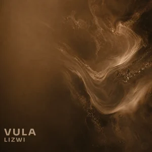Lizwi - Vula