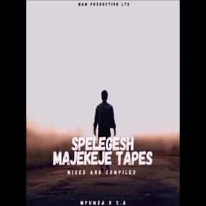 Mpumza K SA - Spelegesh Majekeje Tapes