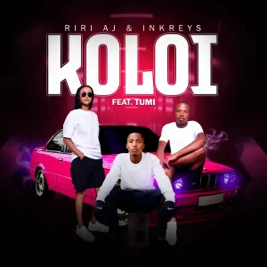Riri Aj & Inkreys - Koloi ft. Tumi