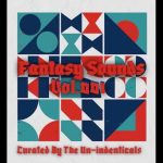The Un-identicals – Fantasy Sounds Vol. 01