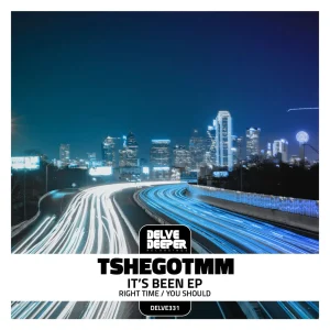 TshegoTMM - Its Been EP
