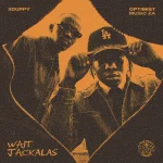 Xduppy & Optimist Music ZA - Wait Jackalas Xduppy & Optimist Music ZA - Wait Jackalas