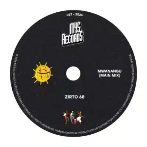Zirto 68 - Mwanangu (Main Mix)